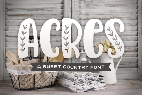 Acres Font: A Bold, Country-Charm Display Typeface for Handmade Brands