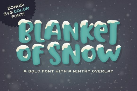 Blanket of Snow: A Bold Display Font for Digital Branding