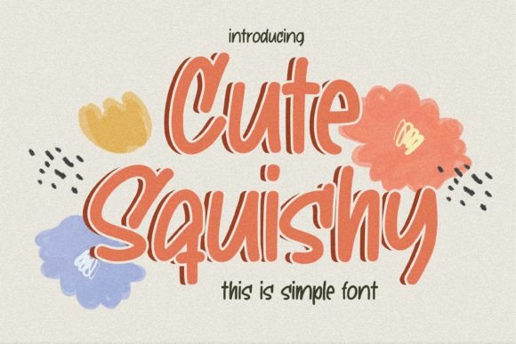 Cute Squishy: A Handmade Display Font for Warm, Human-Centered Web Design
