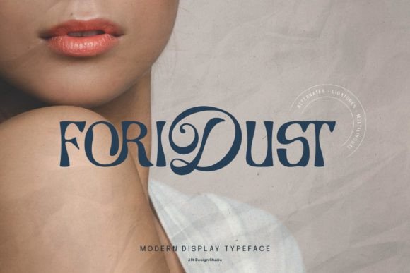 Foridust: A Display Font That Feels Like a Quiet Moment of Clarity