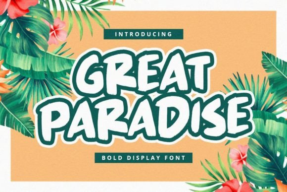 Great Paradise: A Display Font That Feels Like a Deep Breath