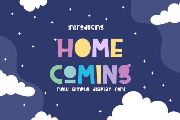 Home Coming: A Display Font That Feels Like Home