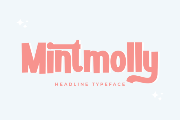 Mintmolly: A Friendly Display Font That Stands Out in Fast-Scrolling Feeds