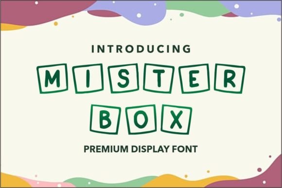Mister Box: A Display Font That Delivers Personality at First Glance