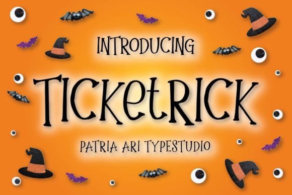 Ticketrick: A Display Font That Stops Scrollers